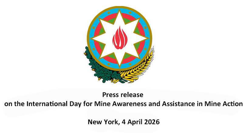 Press release on the International Day for Mine Awareness and Assistance in Mine Action, 4 April 2026 Xeber basligi